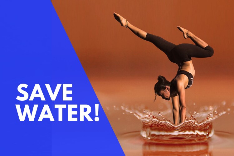 SAVE WATER –READ THIS UNCONVENTIONAL GUIDE IN 60 SECONDS