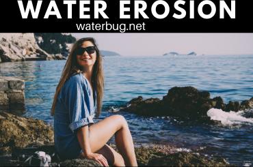 Water Erosion – The Effects And Prevention Methods Of This Natural Phenomenon