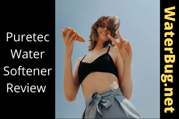 Puretec Water Softener Review -Read to Believe